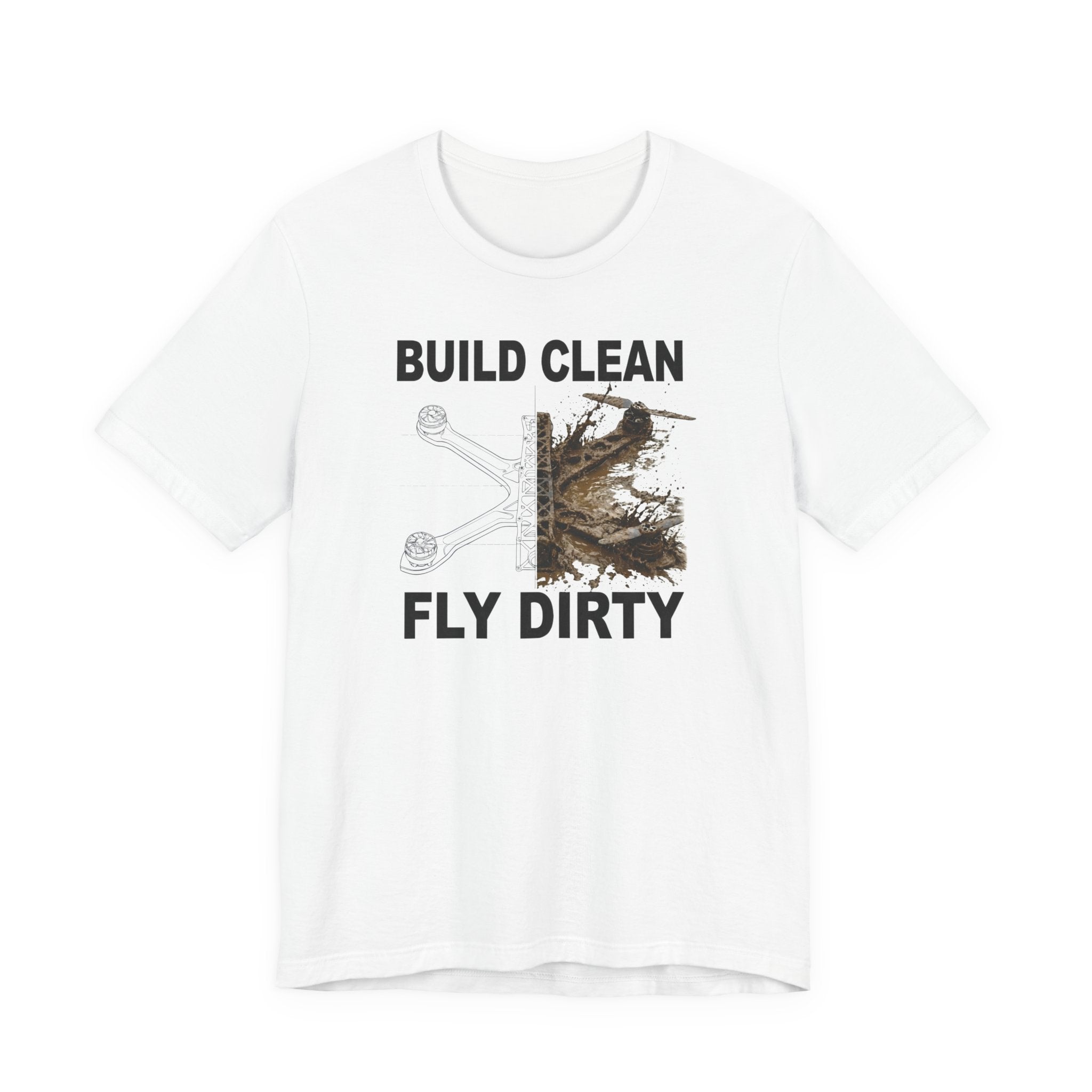 Build Clean Fly Dirty