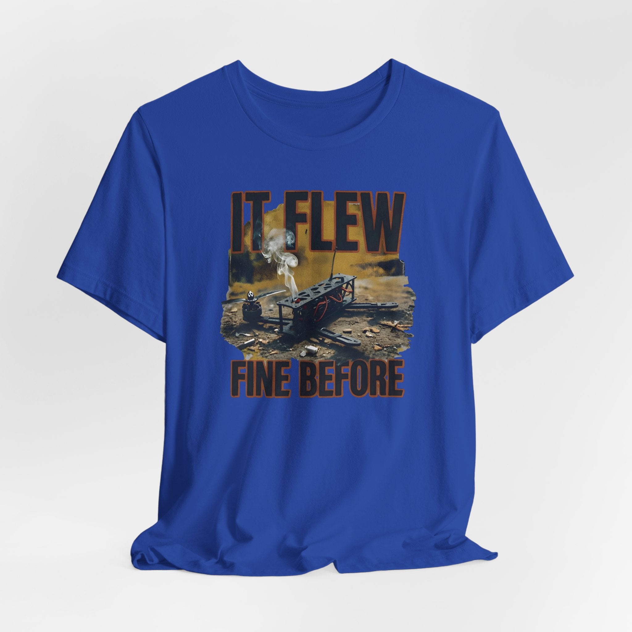 It Flew Fine Before