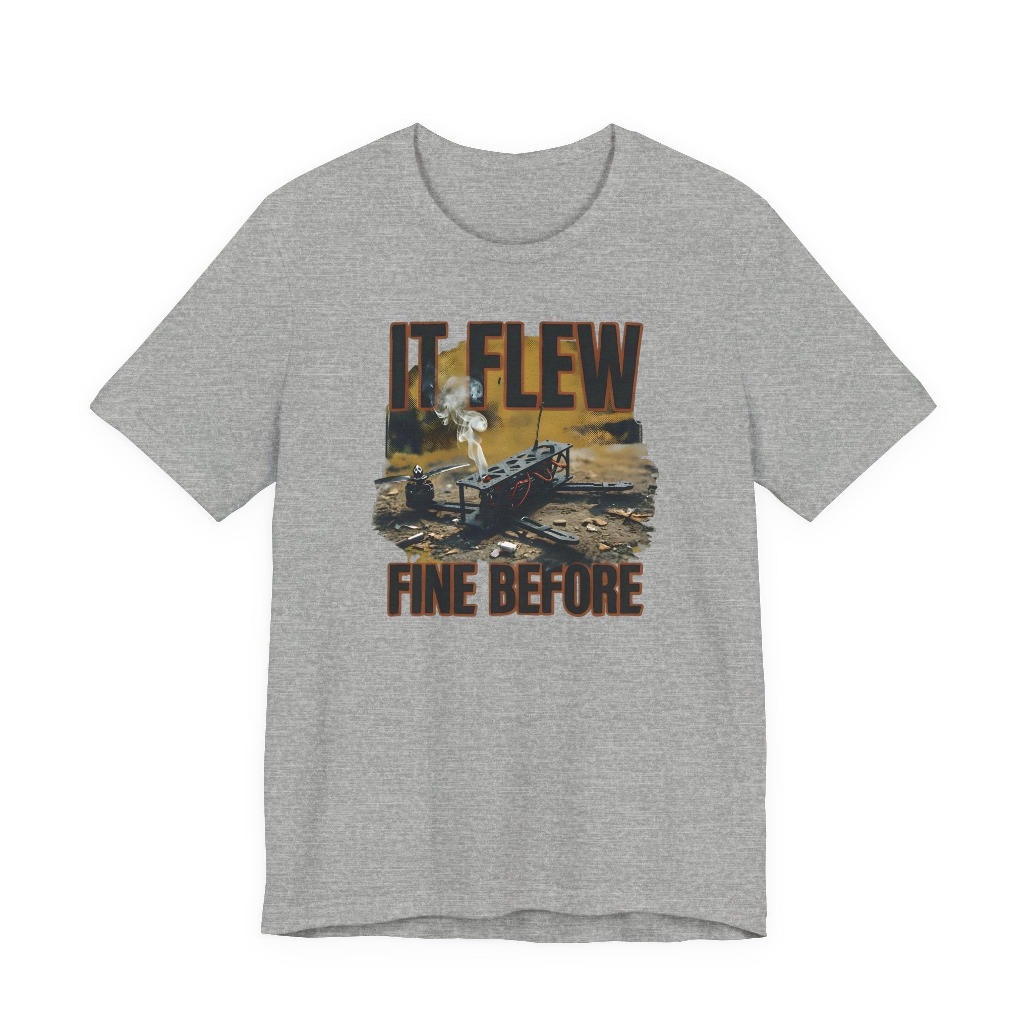 It Flew Fine Before
