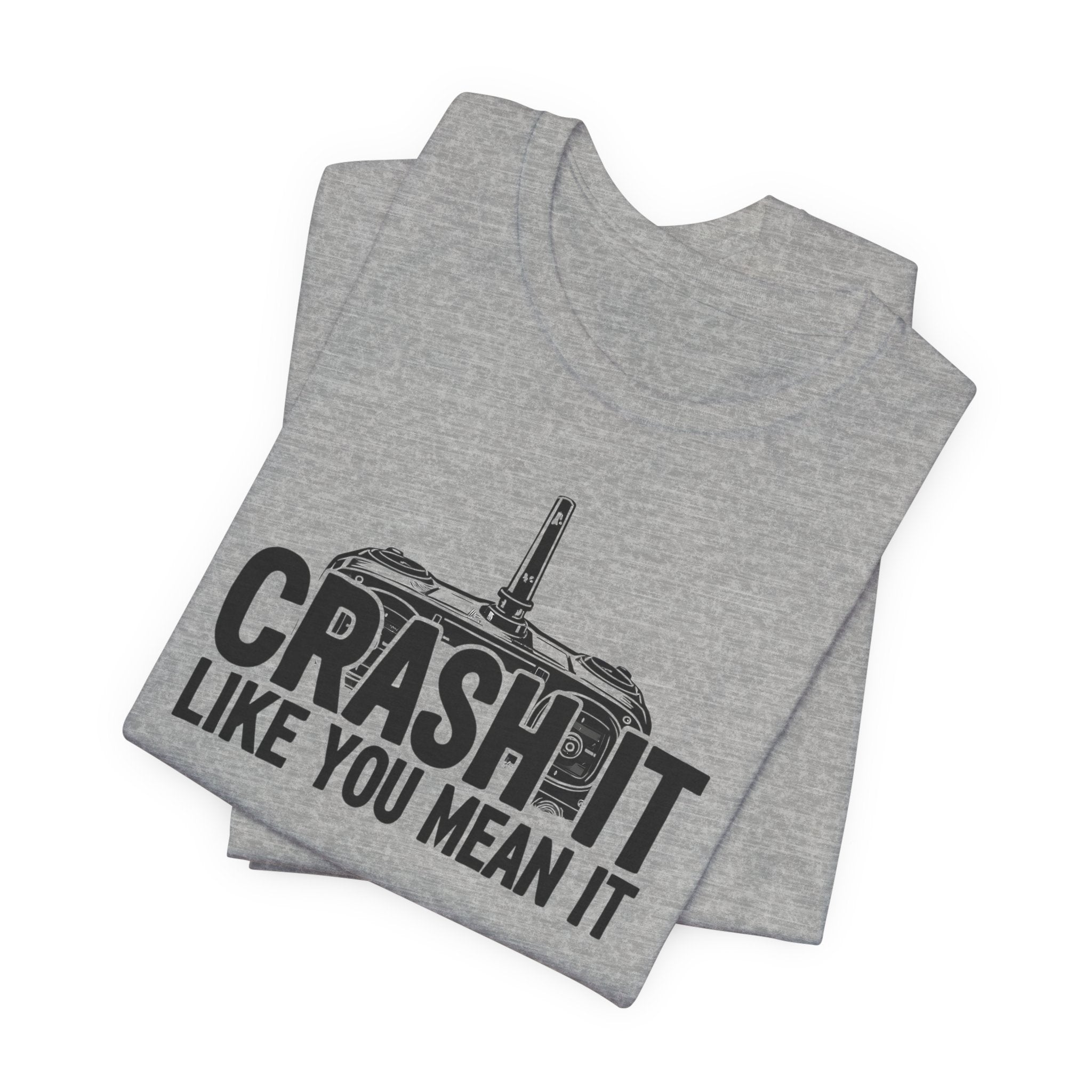 Crash It Like You Mean It