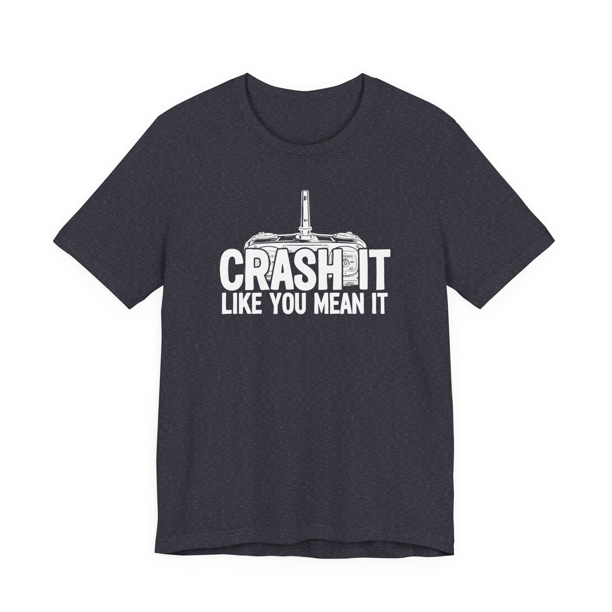 Crash It Like You Mean It