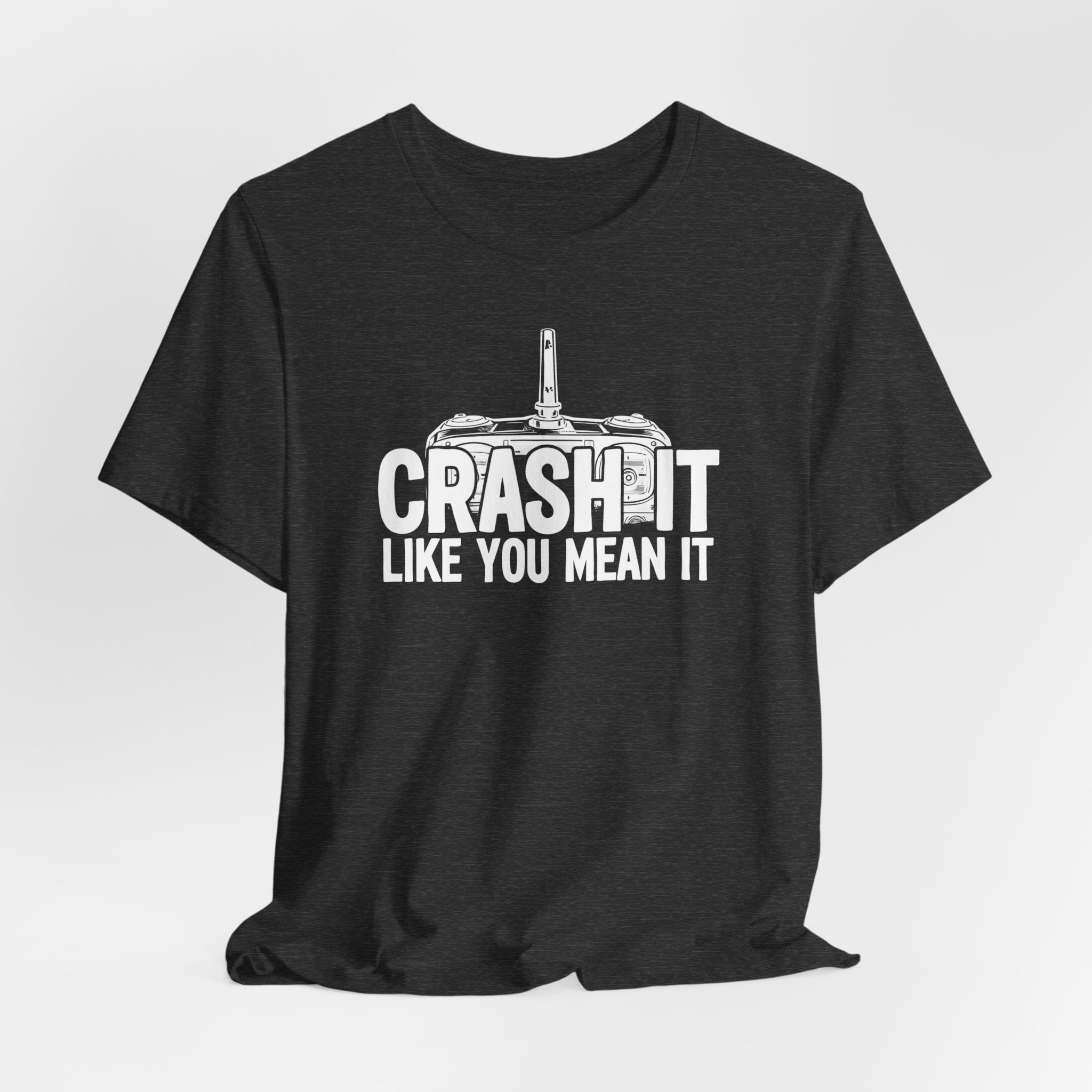 Crash It Like You Mean It