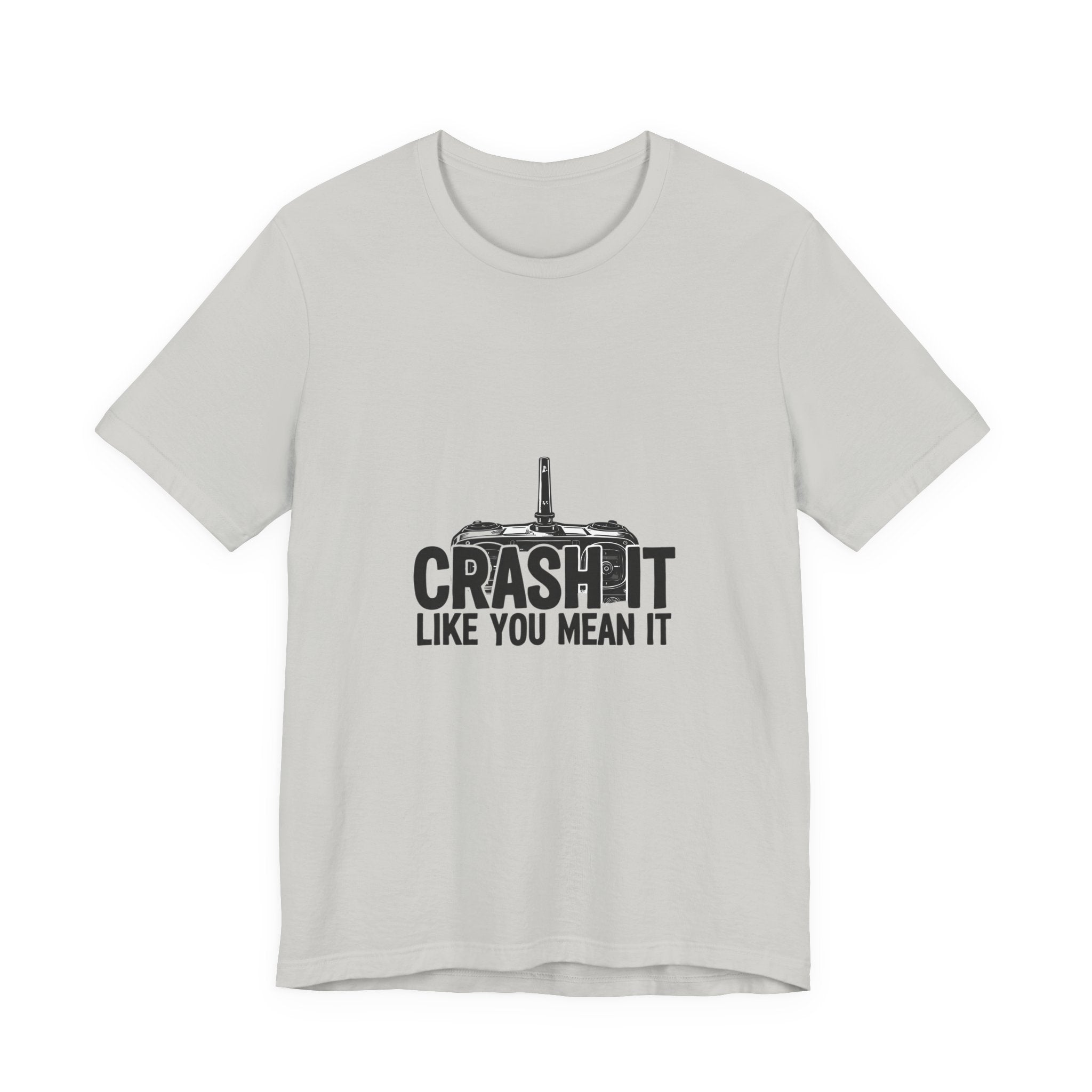 Crash It Like You Mean It