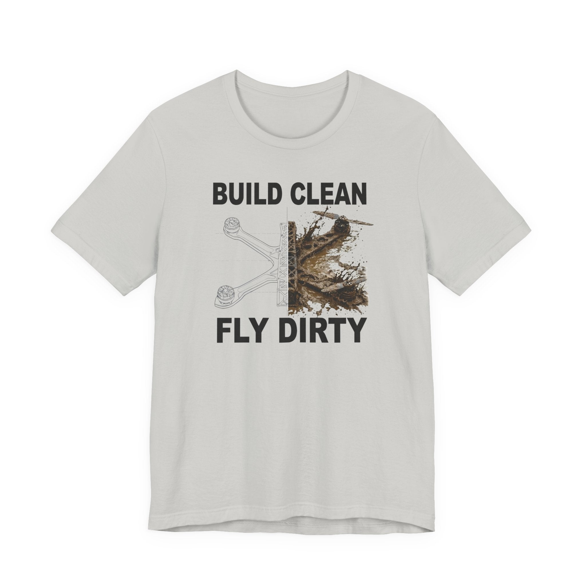 Build Clean Fly Dirty