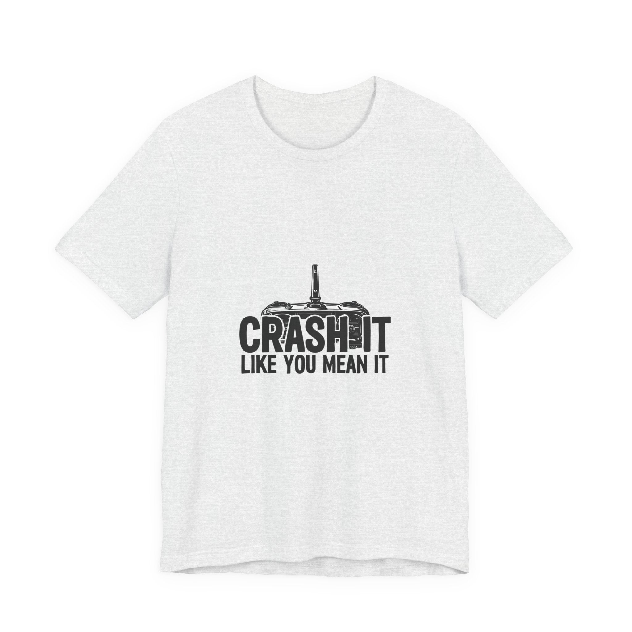 Crash It Like You Mean It