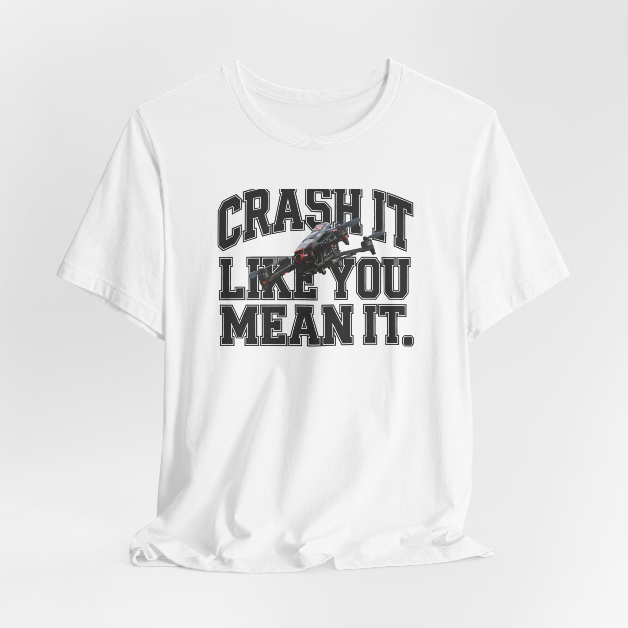 Crash It Like You Mean It