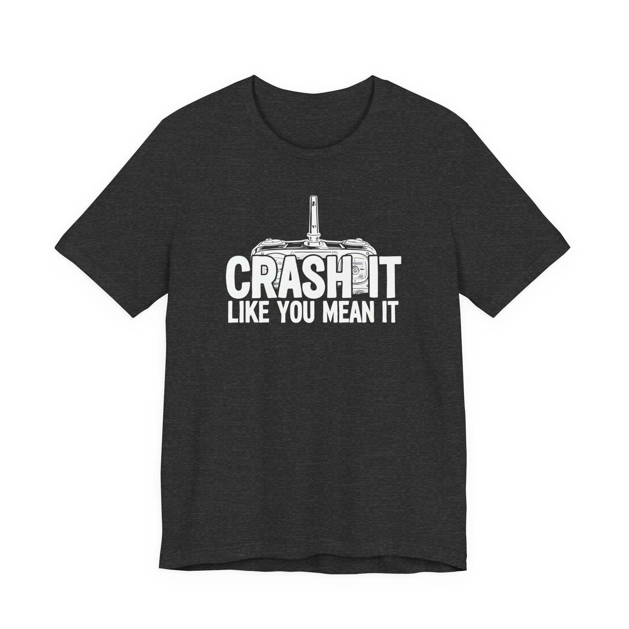 Crash It Like You Mean It