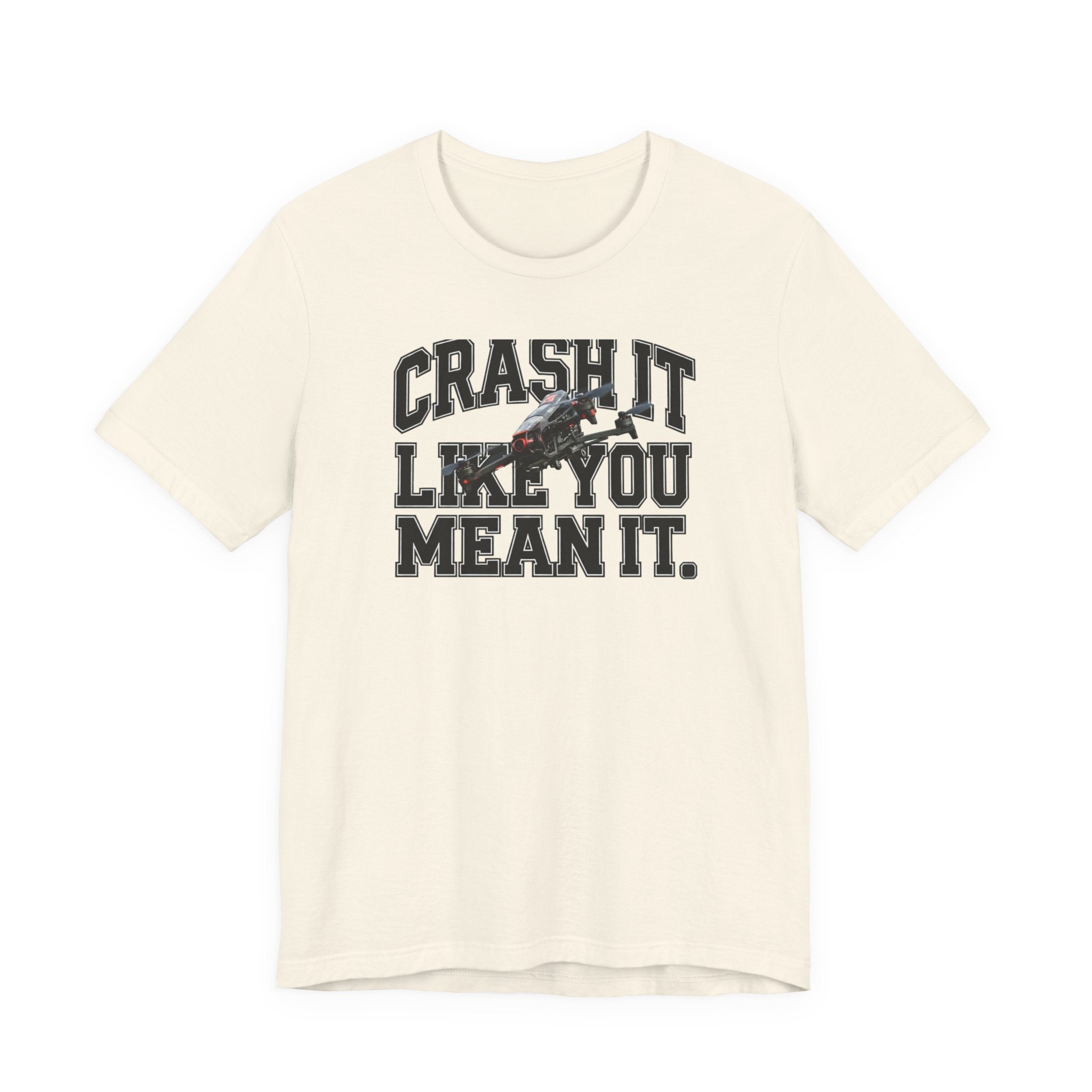 Crash It Like You Mean It